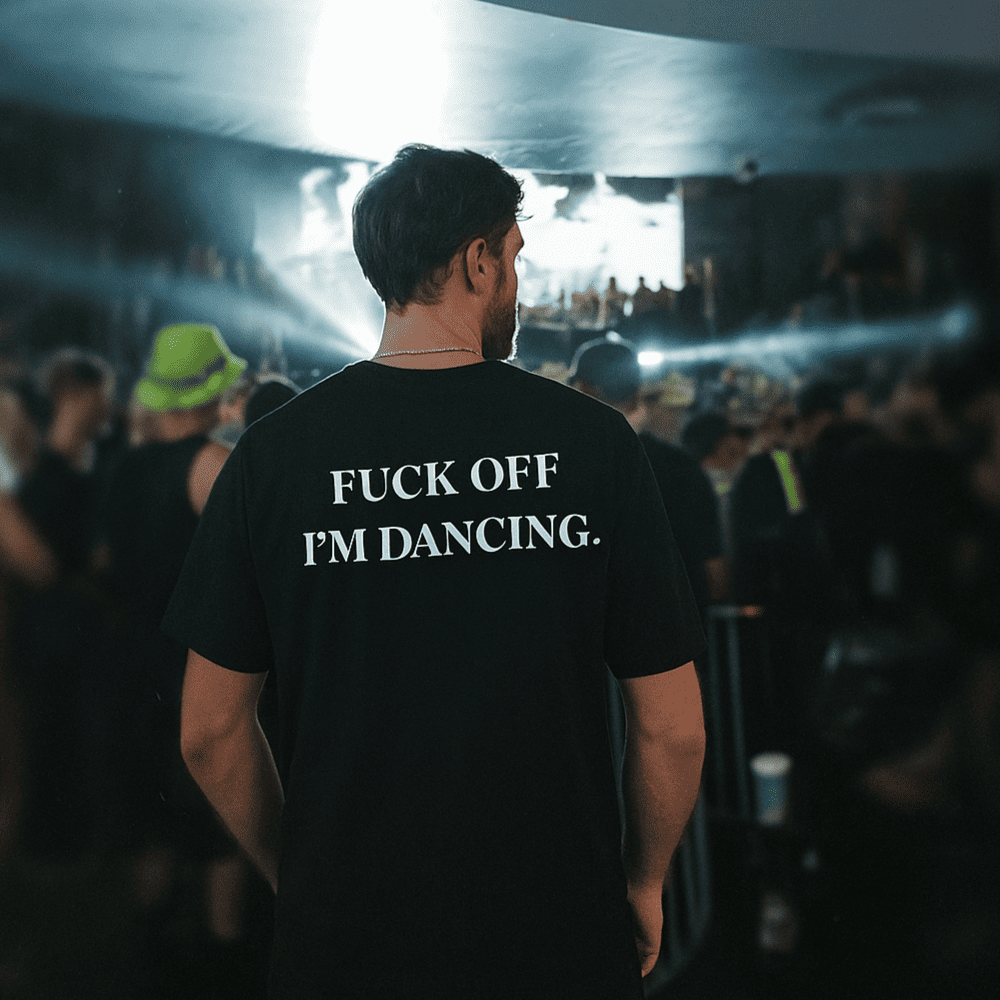 T-shirt “FUCK OFF I’M DANCING.” – Act I: Genesis