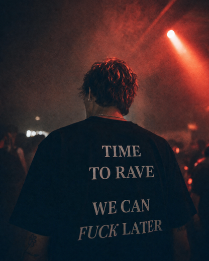 TIME TO RAVE - Tee