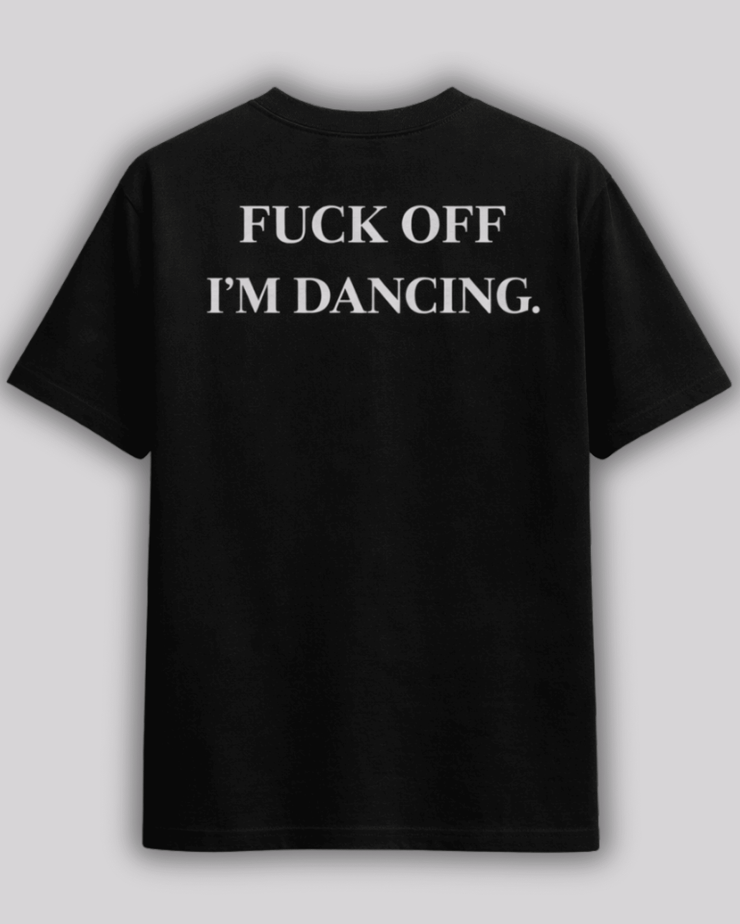 I'M DANCING - Tee