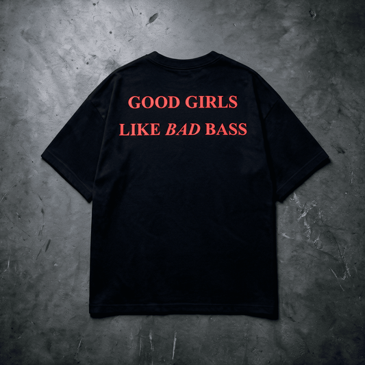 Bad girls like  - Tee
